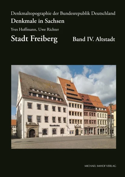 Titelbild Denkmaltopographie Freiberg Band IV